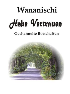 cover image of Habe Vertrauen